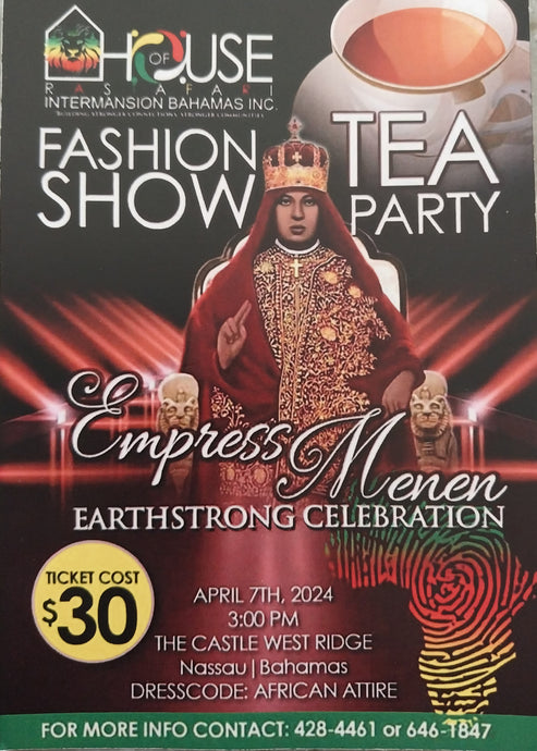 House of Rastafari Empress Menen Earthstrong Celebration