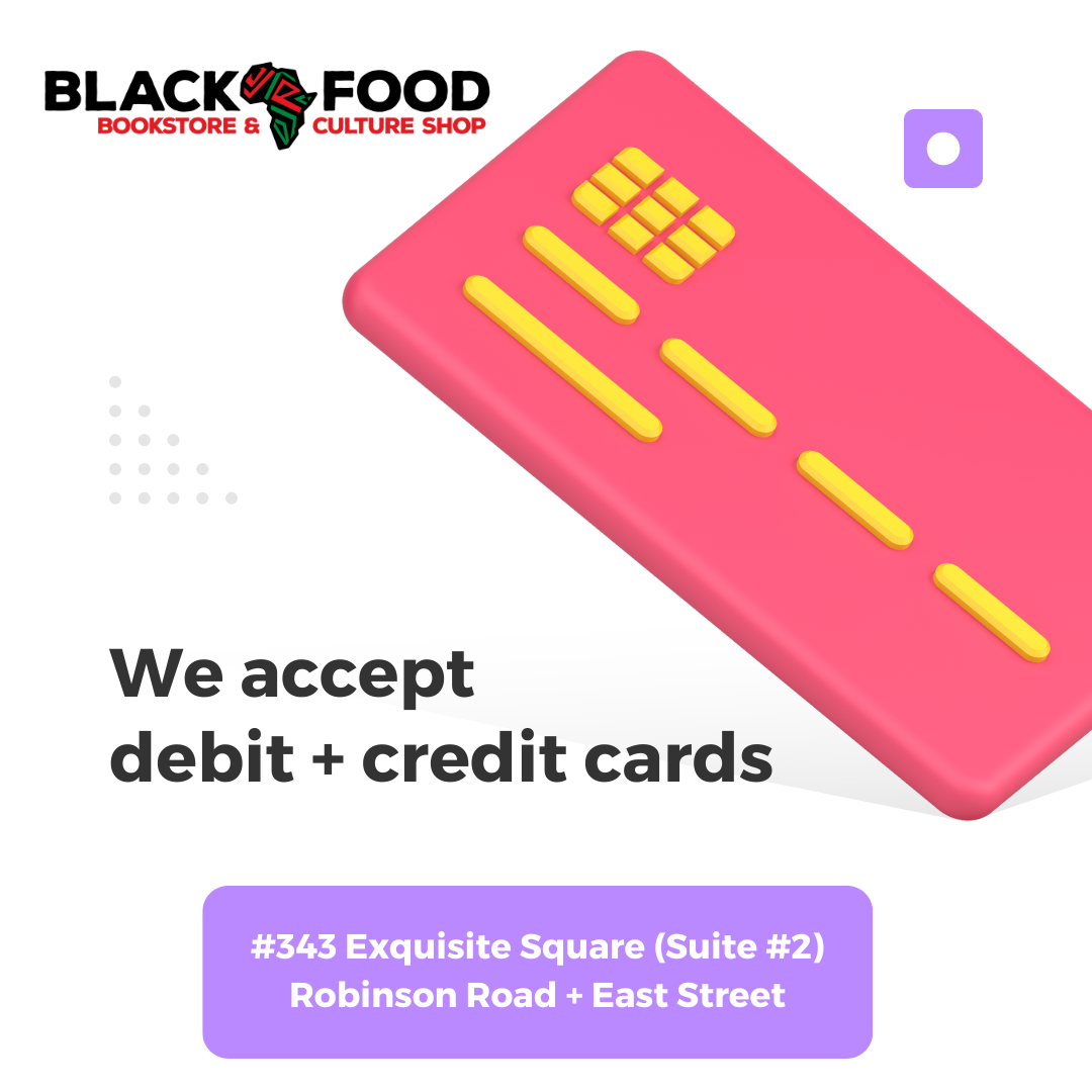 Now Accepting Debit and Credit Cards! – Black Food Bookstore and ...