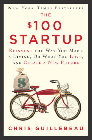 The $100 Startup (Hardcover)