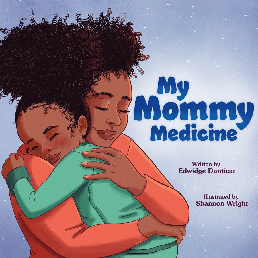 My Mommy Medicine (Hardcover)