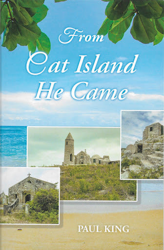 From Cat Island He Came