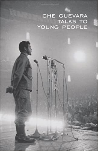 Che Guevara Speaks to Young People