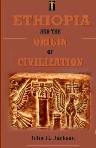 Ethiopia and the Origin of Civilization
