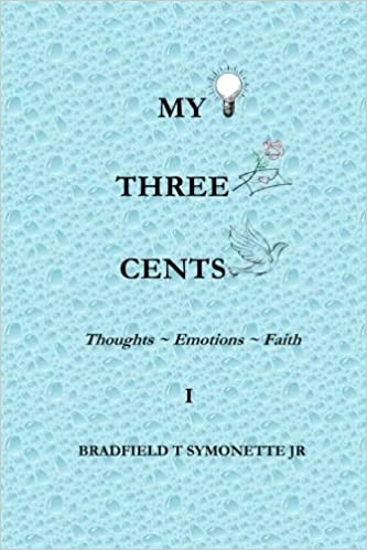 My Three Cents: Thought ~ Emotions~ Faith
