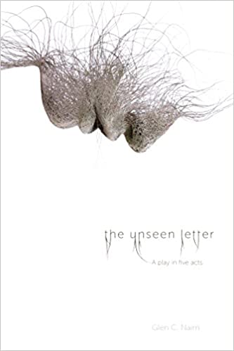 The Unseen Letter - A Play in Five Acts