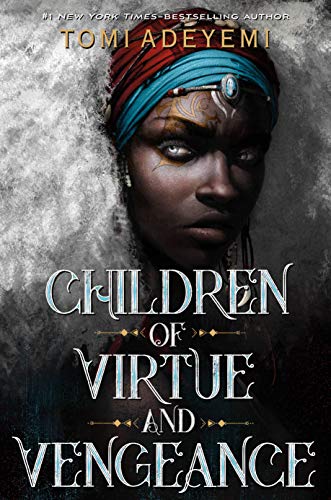 Children of Virtue and Vengeance (Legacy of Orisha Book 2) - Paperback